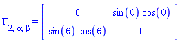 Physics:-Christoffel[2, alpha, beta] = Matrix(%id = 18446744078236793182)