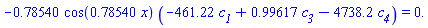 -.78540*cos(.78540*x)*(-461.22*c__1+.99617*c__3-4738.2*c__4) = 0.
