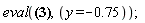 eval(-1-0.4929800000e-1*cos(.1570000000*x)*(c__1*cosh(.1570000000*y)+c__2*sinh(.1570000000*y)+c__3*y*cosh(.1570000000*y)+c__4*y*sinh(.1570000000*y)) = piecewise(-5 < x and x < 5, -1, -10 < x and x < -5, 5 < x and x < 10, 0), y = -.75);