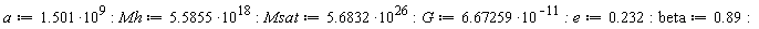 a := 1.501*10^9: