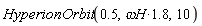 HyperionOrbit(.5, 1.8*`&omega;H`, 10)