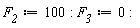 F__2 := 100: