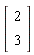 Vector(2, {(1) = 2, (2) = 3})