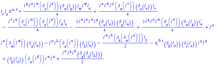l[nu](X)*l[mu](X)*Physics:-Ricci[`~mu`, `~nu`] = (1/4)*l[`~chi`](X)*l[`~sigma`](X)*l[`~omega`](X)*Physics:-d_[sigma](l[`~kappa`](X), [X])*Physics:-d_[omega](l[chi](X), [X])*l[psi](X)*l[`~psi`](X)*l[kappa](X)+(1/4)*l[`~kappa`](X)*l[`~omega`](X)*l[`~sigma`](X)*Physics:-d_[omega](l[`~nu`](X), [X])*Physics:-d_[sigma](l[kappa](X), [X])*l[nu](X)-(1/4)*l[`~nu`](X)*l[`~sigma`](X)*Physics:-d_[nu](l[`~omega`](X), [X])*Physics:-d_[sigma](l[`~kappa`](X), [X])*l[omega](X)*l[kappa](X)-(3/4)*l[`~sigma`](X)*l[`~kappa`](X)*l[`~omega`](X)*l[`~chi`](X)*Physics:-d_[sigma](l[kappa](X), [X])*Physics:-d_[chi](l[omega](X), [X])+(3/4)*l[`~chi`](X)*l[`~sigma`](X)*l[`~omega`](X)*Physics:-d_[sigma](l[`~kappa`](X), [X])*Physics:-d_[omega](l[chi](X), [X])*l[kappa](X)+l[`~sigma`](X)*l[`~kappa`](X)*Physics:-d_[alpha](l[`~alpha`](X), [X])*Physics:-d_[sigma](l[kappa](X), [X])-l[`~sigma`](X)*l[`~lambda`](X)*Physics:-d_[sigma](l[`~kappa`](X), [X])*Physics:-d_[lambda](l[kappa](X), [X])-(1/2)*l[`~omega`](X)*l[`~lambda`](X)*Physics:-d_[lambda](Physics:-d_[omega](l[`~sigma`](X), [X]), [X])*l[sigma](X)-eta[`~beta`, `~iota`]*Physics:-d_[beta](l[sigma](X), [X])*Physics:-d_[iota](l[mu](X), [X])*l[`~mu`](X)*l[`~sigma`](X)+Physics:-d_[beta](l[sigma](X), [X])*Physics:-d_[omega](l[`~beta`](X), [X])*l[`~omega`](X)*l[`~sigma`](X)+(1/2)*l[`~sigma`](X)*l[`~chi`](X)*l[`~lambda`](X)*Physics:-d_[chi](Physics:-d_[sigma](l[lambda](X), [X]), [X])