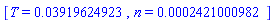 [T = 0.3919624923e-1, n = 0.2421000982e-3]