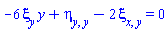 -6*(diff(xi(x, y), y))*y+diff(diff(eta(x, y), y), y)-2*(diff(diff(xi(x, y), x), y)) = 0