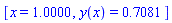 [x = 1., y(x) = HFloat(0.7081492947996167)]