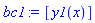 bc1 := [y1(x)]
