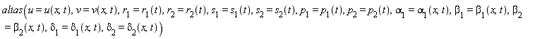 alias(u = u(x, t), v = v(x, t), r[1] = r[1](t), r[2] = r[2](t), s[1] = s[1](t), s[2] = s[2](t), p[1] = p[1](t), p[2] = p[2](t), alpha[1] = alpha[1](x, t), beta[1] = beta[1](x, t), beta[2] = beta[2](x, t), delta[1] = delta[1](x, t), delta[2] = delta[2](x, t))