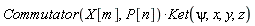 Commutator(X[m], P[n])*Ket(psi, x, y, z)