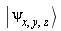 Ket(psi, x, y, z)