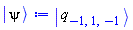 Physics:-Ket(q, -1, 1, -1)