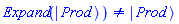 Physics:-Expand(Physics:-Ket(Prod)) <> Physics:-Ket(Prod)