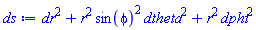 dr^2+r^2*sin(phi)^2*dtheta^2+r^2*dphi^2