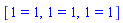 [1 = 1, 1 = 1, 1 = 1]