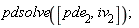 pdsolve([pde__2, iv__2])