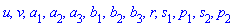 u, v, a[1], a[2], a[3], b[1], b[2], b[3], r, s[1], p[1], s[2], p[2]