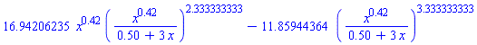 16.94206235*x^.42*(x^.42/(.50+3*x))^2.333333333-11.85944364*(x^.42/(.50+3*x))^3.333333333