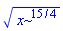 (x^(15/4))^(1/2)