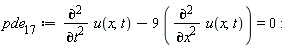 pde__17 := diff(u(x, t), t, t)-9*(diff(u(x, t), x, x)) = 0