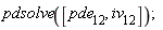 pdsolve([pde__12, iv__12])