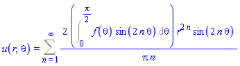 u(r, theta) = Sum(2*(Int(f(theta)*sin(2*n*theta), theta = 0 .. (1/2)*Pi))*r^(2*n)*sin(2*n*theta)/(Pi*n), n = 1 .. infinity)