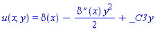 u(x, y) = Dirac(x)-(1/2)*Dirac(2, x)*y^2+_C3*y