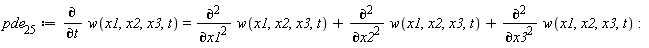 pde__25 := diff(w(x1, x2, x3, t), t) = diff(w(x1, x2, x3, t), x1, x1)+diff(w(x1, x2, x3, t), x2, x2)+diff(w(x1, x2, x3, t), x3, x3)