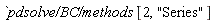 `pdsolve/BC/methods`[2, "Series"]