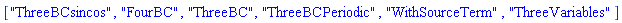 ["ThreeBCsincos", "FourBC", "ThreeBC", "ThreeBCPeriodic", "WithSourceTerm", "ThreeVariables"]