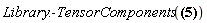Library:-TensorComponents(R[rho] = A[mu, rho]*s[mu]+A[rho, mu]*s[mu])