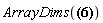 "ArrayDims(?)"