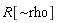 R[`~rho`]