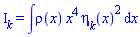 I[k] = int(rho(x)*x^4*eta[k](x)^2, x)