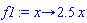proc (x) options operator, arrow; 2.5*x end proc