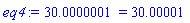 30.0000001 = 30.00001