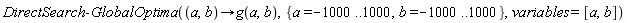DirectSearch:-GlobalOptima(proc (a, b) options operator, arrow; g(a, b) end proc, {a = -1000 .. 1000, b = -1000 .. 1000}, variables = [a, b])