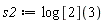 s2 := log[2](3)