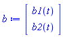 b := Vector(2, {(1) = b1(t), (2) = b2(t)})