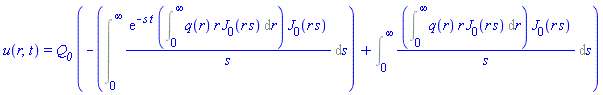 u(r, t) = Q__0*(-(Int(exp(-s*t)*(Int(q(r)*r*BesselJ(0, r*s), r = 0 .. infinity))*BesselJ(0, r*s)/s, s = 0 .. infinity))+Int((Int(q(r)*r*BesselJ(0, r*s), r = 0 .. infinity))*BesselJ(0, r*s)/s, s = 0 .. infinity))