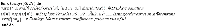 for n to nops(GrB1) do "GrB1", n, evalf(collect(GrB1[n], [u0, u1, u2], 'distributed')); ss[n], nops(ss[n]); evalf(sm[n]) end do