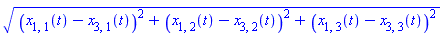 ((x[1, 1](t)-x[3, 1](t))^2+(x[1, 2](t)-x[3, 2](t))^2+(x[1, 3](t)-x[3, 3](t))^2)^(1/2)
