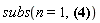 subs(n = 1, n+1)