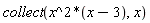 collect(x^2*(x-3), x)
