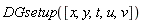 DGsetup([x, y, t, u, v])