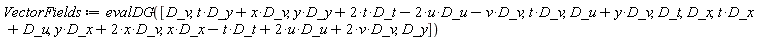 VectorFields := evalDG([D_v, D_v*x+D_y*t, 2*D_t*t-2*D_u*u-D_v*v+D_y*y, t*D_v, D_v*y+D_u, D_t, D_x, D_x*t+D_u, 2*D_v*x+D_x*y, -D_t*t+2*D_u*u+2*D_v*v+D_x*x, D_y])