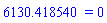 6130.418540 = 0