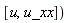 "[u,u_xx])"