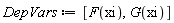 DepVars := [F(xi), G(xi)]
