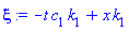 -t*c[1]*k[1]+x*k[1]
